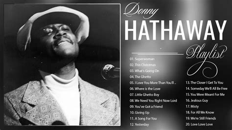 donny hathaway youtube|donny hathaway hit songs.